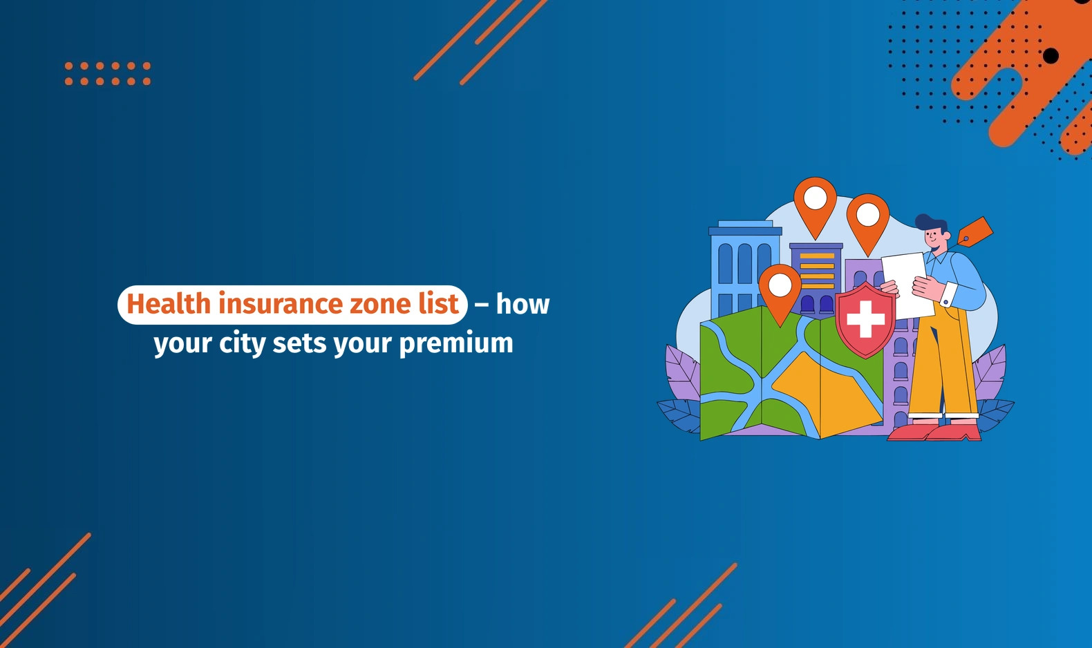 Health Insurance Zone List – How Your City Sets Your Premium