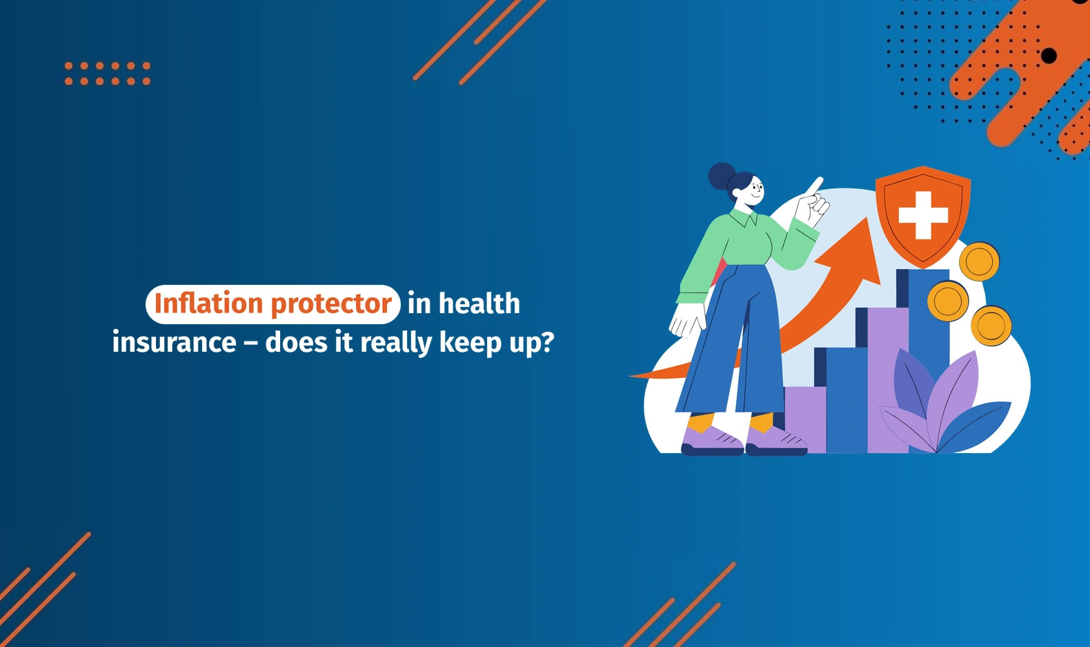 Inflation Protector in Health Insurance – Does It Really Keep Up?